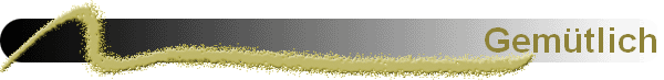 Gem�tlich