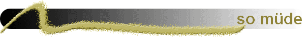 so m�de