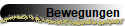 Bewegungen