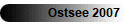 Ostsee 2007